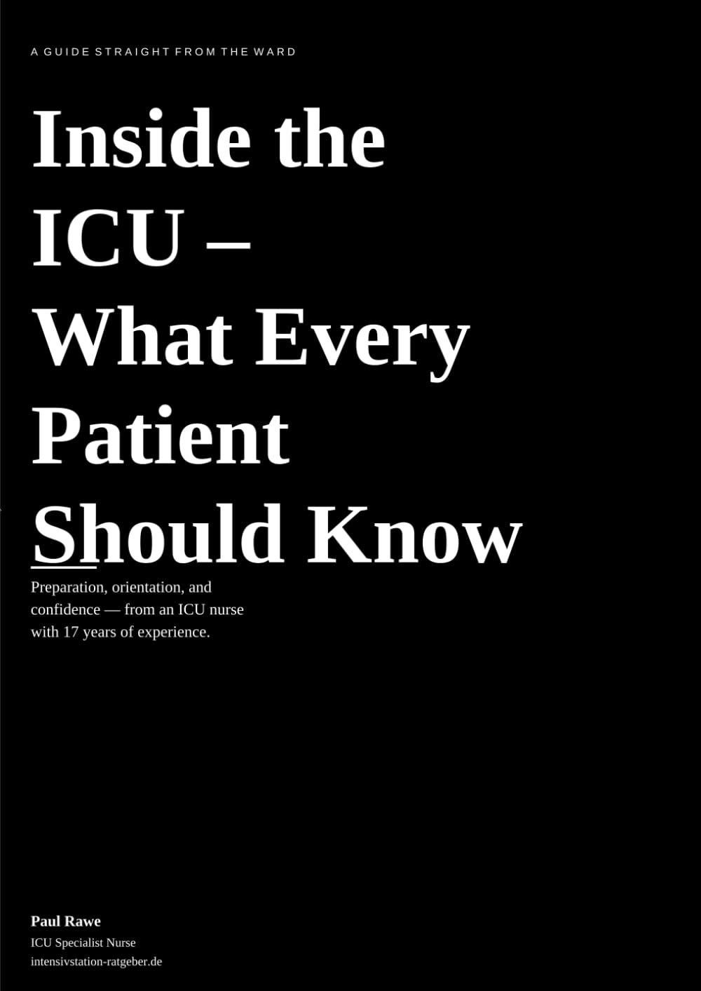 Inside the ICU – What Every Patient Should Know