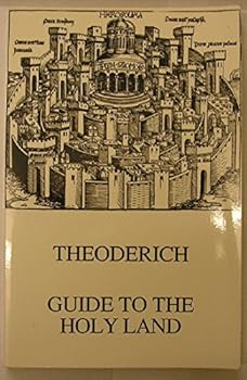 Paperback Theoderich: Guide to the Holy Land (Historical Travel Series) Book