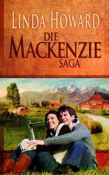 Die MacKenzie Saga: 1. Das...