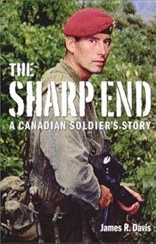 Hardcover Sharp End: A Canadian Soldier's Story Book