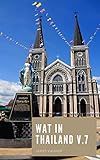  WAT IN THAILAND V.7: PHOTOBOOK (English Edition)