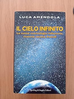 Paperback Il cielo infinito [Italian] Book