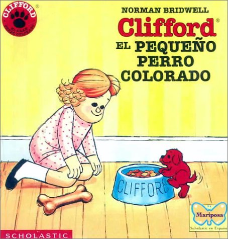 Clifford, El Pequeno Perro Colorado [Spanish] 0613114213 Book Cover
