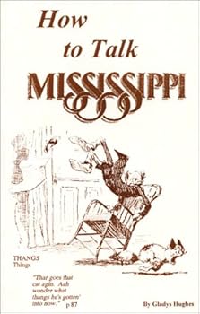 Paperback How to Talk Mississippi Book