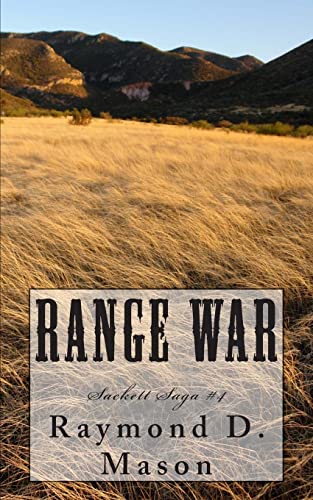 Range War (The Sackett Series) (Volume 4)