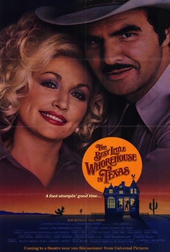 Pop Culture Graphics 362657 The Best Little Whorehouse In Texas Poster 27X40 Dolly Parton Burt Reynolds Dom Deluise cover