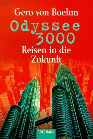 Odyssee 3000, Reisen in die Zukunft Odyssee 3000, Reisen in die Zukunft
