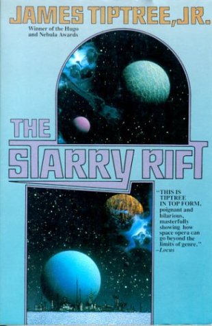 Book cover of The Starry Rift by James Tiptree Jr. 