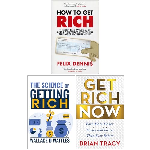 How To Get Rich, The Science Of Getting Rich & Get Rich Now 3 Books Collection Set