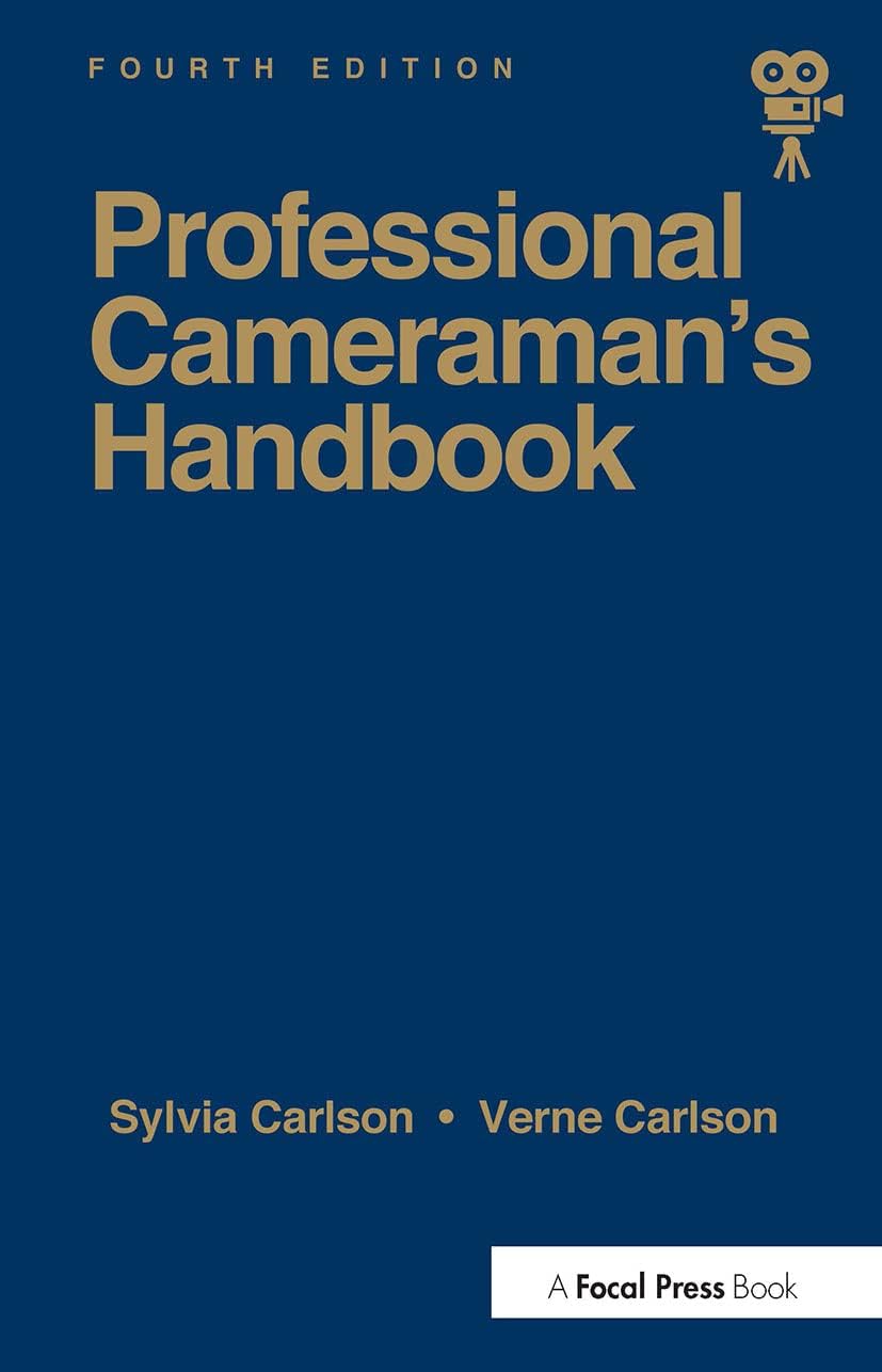The Professional Cameraman's Handbook
