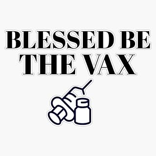 MAGNET blessed be the vax (the handmaids tale) blessed be the fruit covid vaccine quote praise be under his eye Magnet Vinyl Magnetic Sticker 20 mil - Size 5"