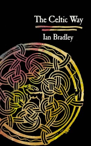 The Celtic Way by Ian Bradley