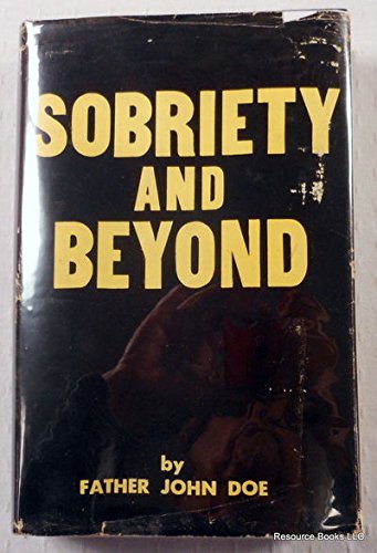 Sobriety and Beyond B000MBVNH6 Book Cover