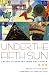 Under the Fifth Sun: Latino Literature from California (California Legacy Book)