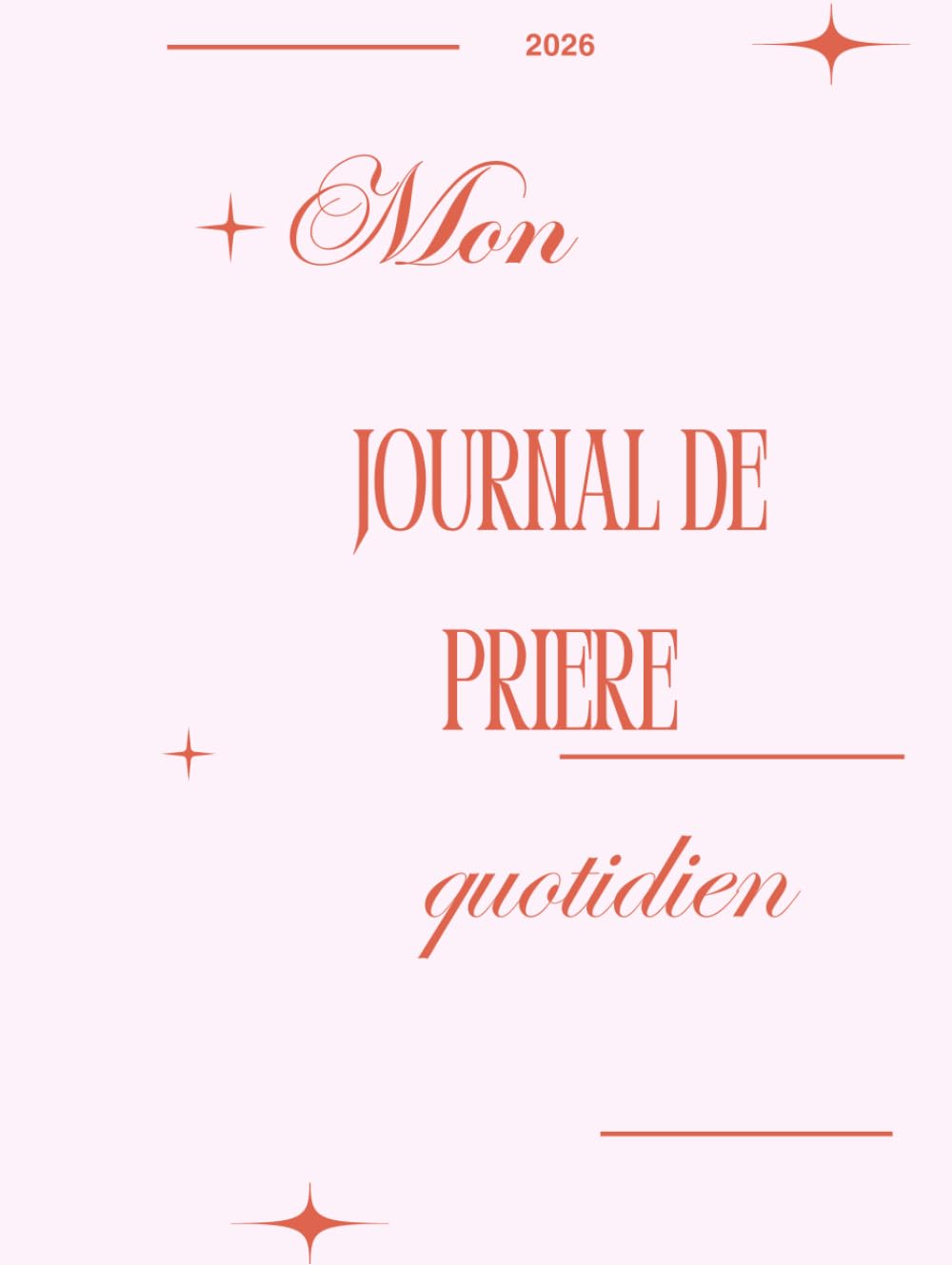Mon Journal de Prière Quotidien, le carnet intime pour nourrir votre foi