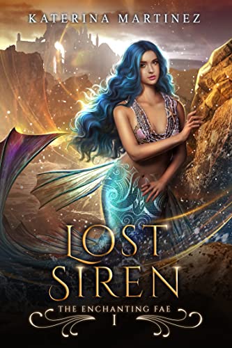 Lost Siren: The Enchanting Fae (English Edition)