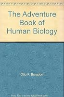 The adventure book of human biology (Capitol adventure series) B0006AXEIY Book Cover