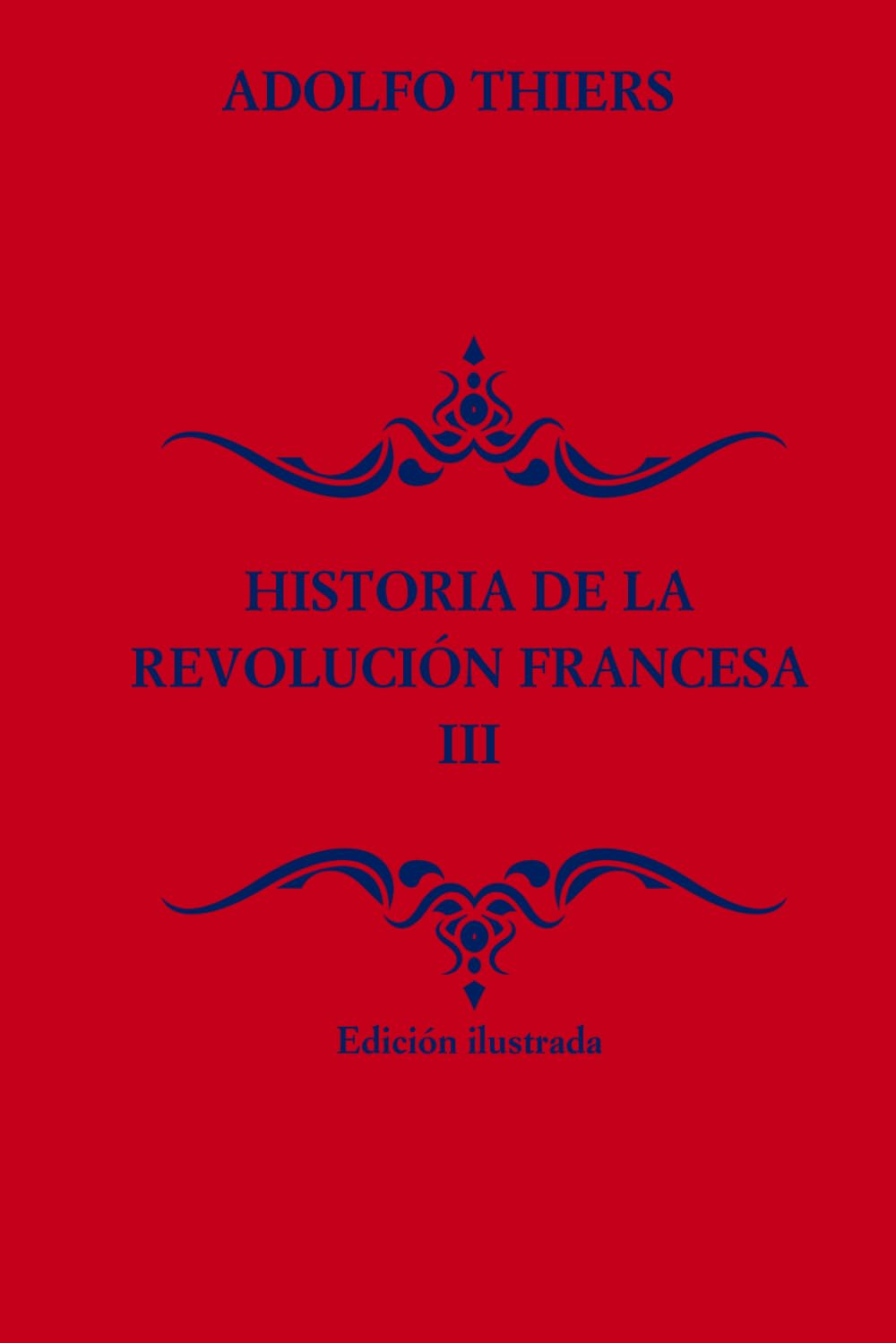 Historia de la Revolución Francesa