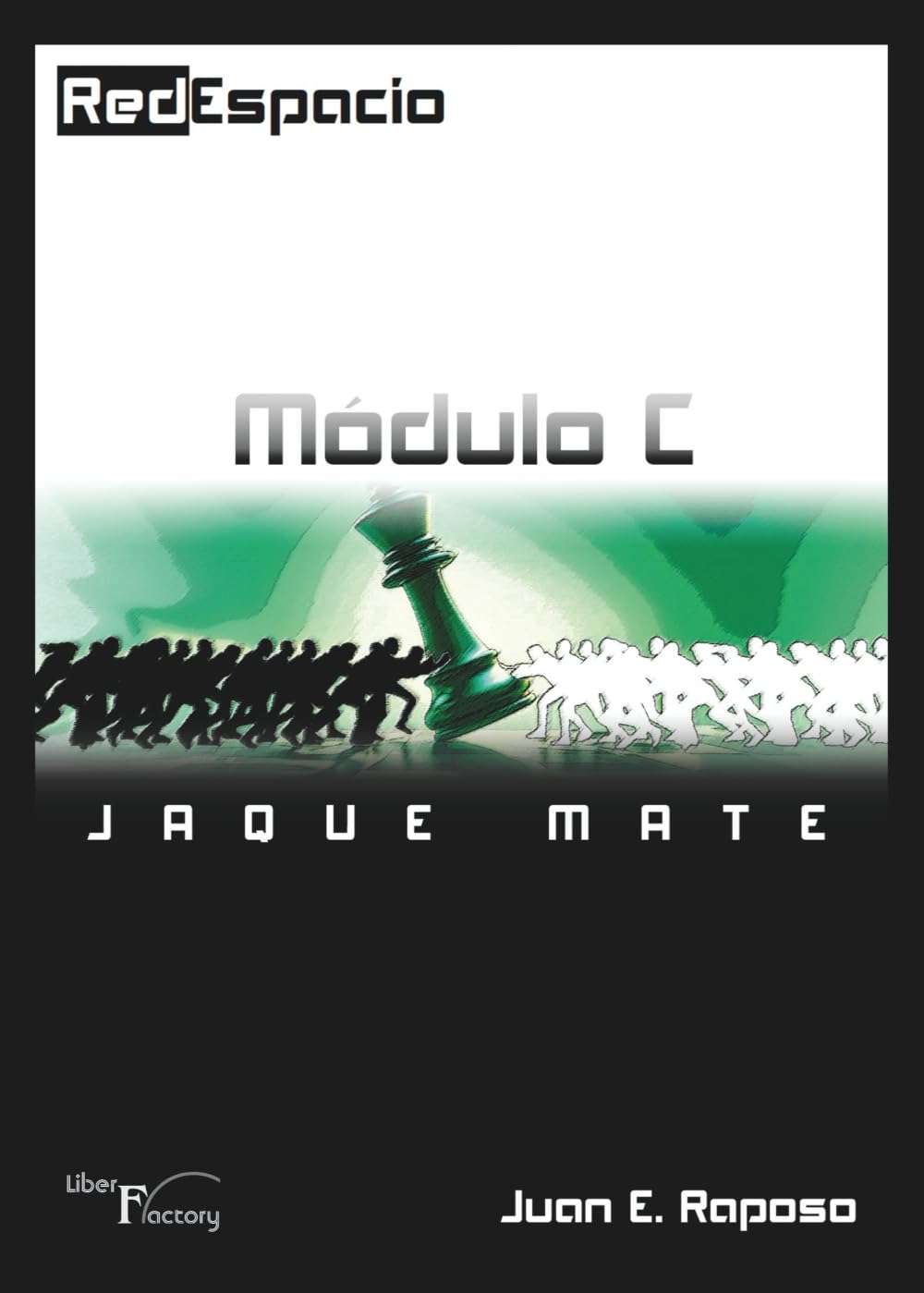 RedEspacio, Módulo C Jaque Mate