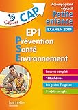  EP1 Prévention Santé Environnement CAP Accompagnant éducatif petite enfance