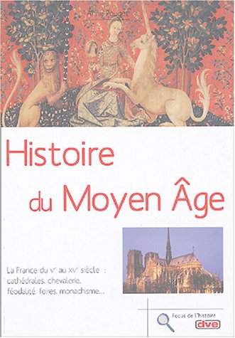 Histoire du Moyen Age