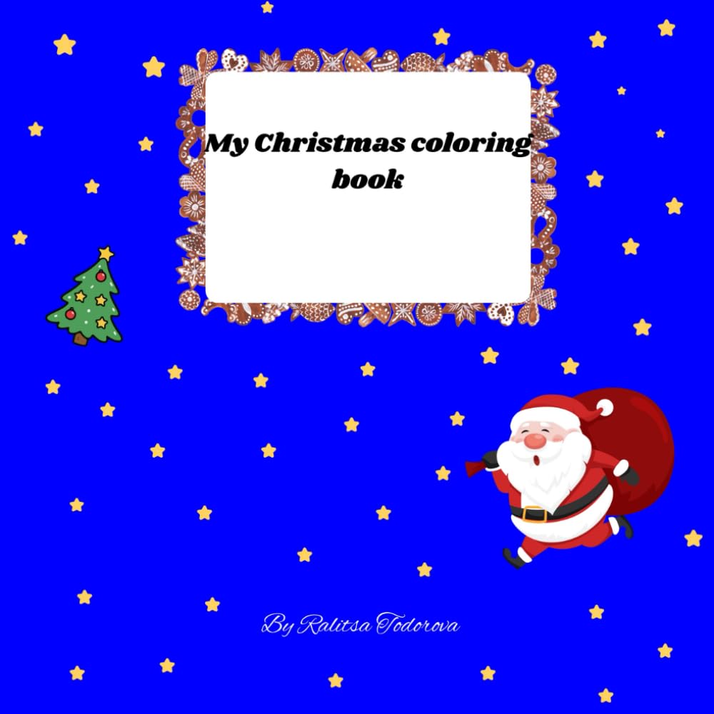 My Christmas coloring book: Simple & cute christmas coloring book