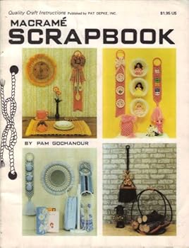 Paperback Macrame Scrapbook (Quality Craft Instructions) Book