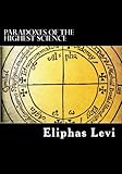 Paradoxes of the Highest Science (annotated)