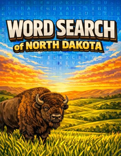 North Dakota Word Search: 120 Unique Large Print Puzzles for Women, Seniors and Adults | Vintage North Dakota Word Search Book | Fun Daily Brain Game and Perfect Gift Idea
