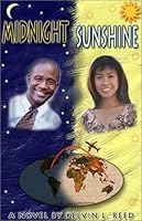 Midnight Sunshine 0966763157 Book Cover