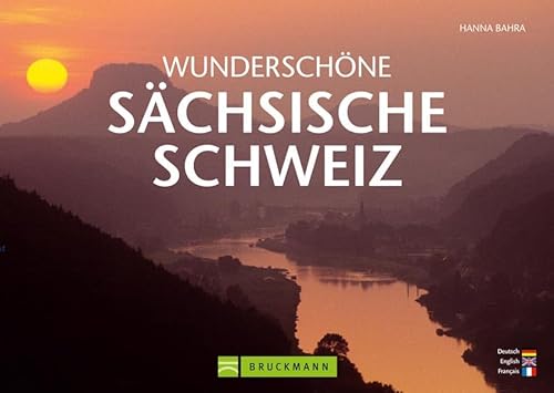 Wunderschöne Sächsische Schweiz: Deutsch-Englisch-Französisch