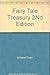 Fairy Tale Treasury 2Nd Edition
