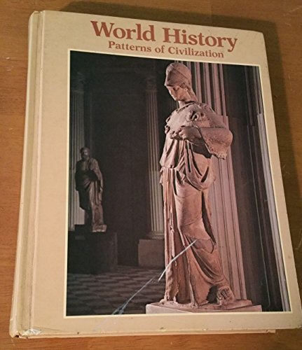 World History - Patterns of Civilization: Burton F. Beers: 9780139678868: Amazon.com: Books