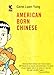 American Born Chinese - Yang, Gene Luen