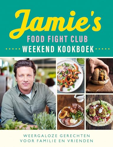 Jamie's Food Fight Club weekend kookboek (Dutch... [Dutch] 9021572044 Book Cover