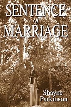 Sentence of Marriage - Book #1 of the Promises to Keep