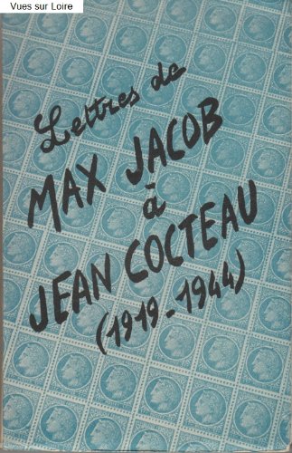 Lettres de Max Jacob à Jean Cocteau (1919-1944)
