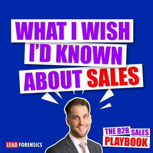 What I wish I&rsquo;d Known About Sales With Owen Cole