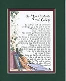 College Graduation Poem Print - College Graduation Gift Present - Son Daughter College Graduation Poem - Double matted In Green Over Burgundy