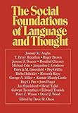 The Social Foundations of Language and Thought