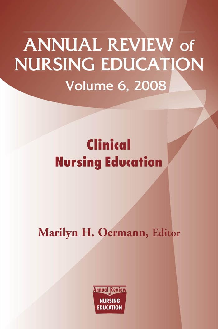 Buy Annual Review of Nursing Education v.6; Clinical Nursing Education — BookShops.in
