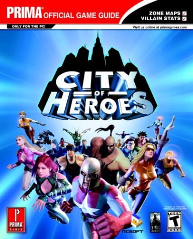 City of Heroes: Prima's Official Strategy Guide