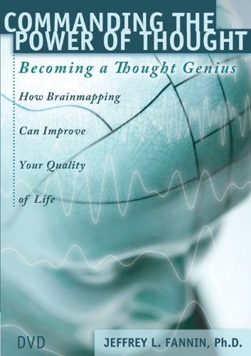 Commanding the Power of Thought: Becoming a Thought Genius