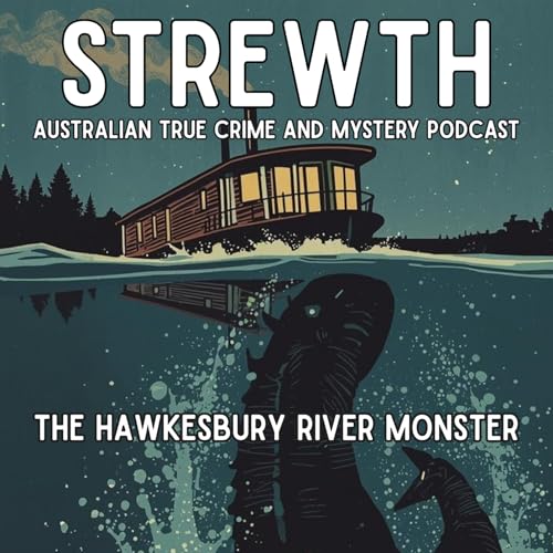 The Hawkesbury River Monster - Australian Mystery