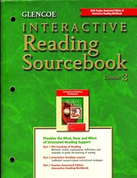 Paperback Glencoe Interactive Reading Sourcebook: Course 3 (With Teacher Annotated Edition of Interactive Reading Workbook) Book