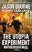 Produktbild Robert Ludlum's (TM) The Utopia Experiment (Covert-One series, Band 10)