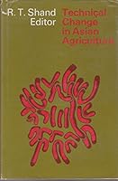 Technical change in Asian agriculture 0708107028 Book Cover