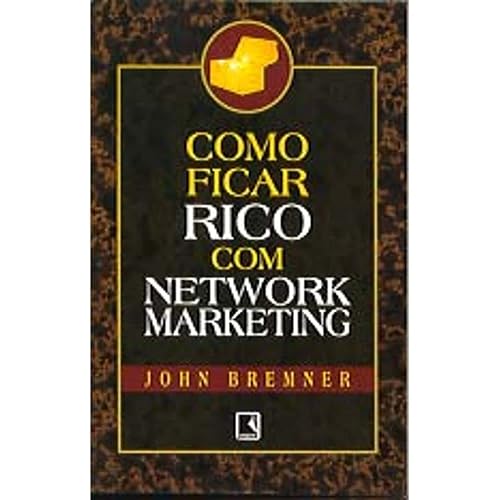 Como Ficar Rico Com Network Marketing