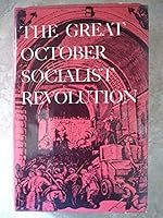 The Great October Socialist Revolution 071470959X Book Cover