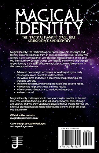 Magical Identity: The Practical Magic Of Space, Time, Neuroscience And Identity (How Space Time Magic Works) #TOP1